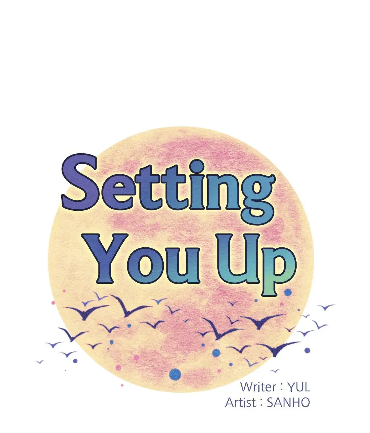 Read Setting You Up chapter 8 image 8 on Lezhin