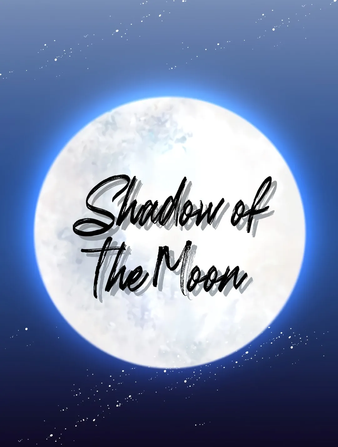 Shadow of the Moon (yunee) Chapter 0 page 38 - 