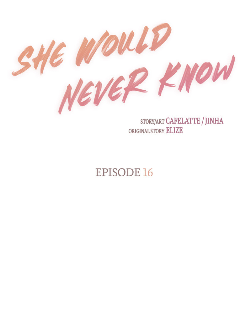 Read She Would Never Know chapter 16 image 22 on Lezhin