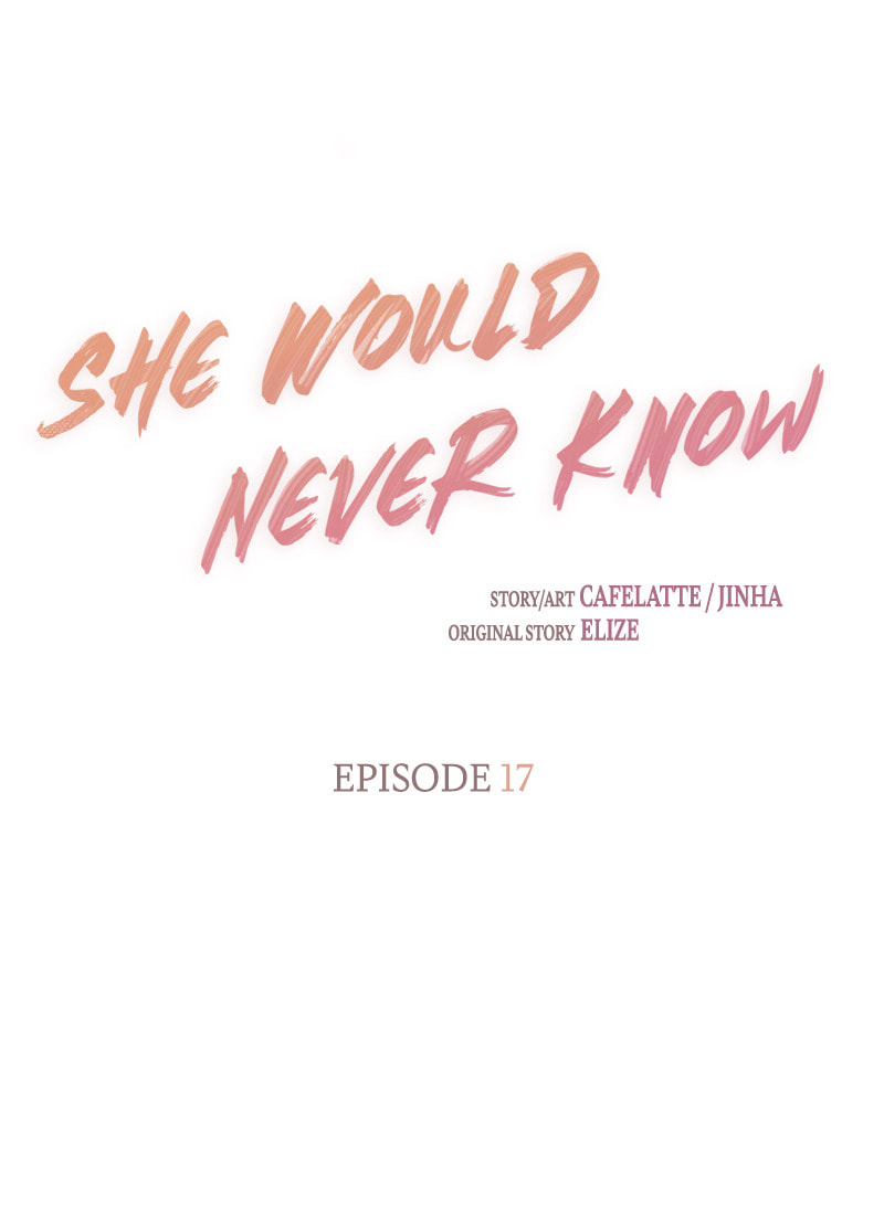 Read She Would Never Know chapter 17 image 11 on Lezhin