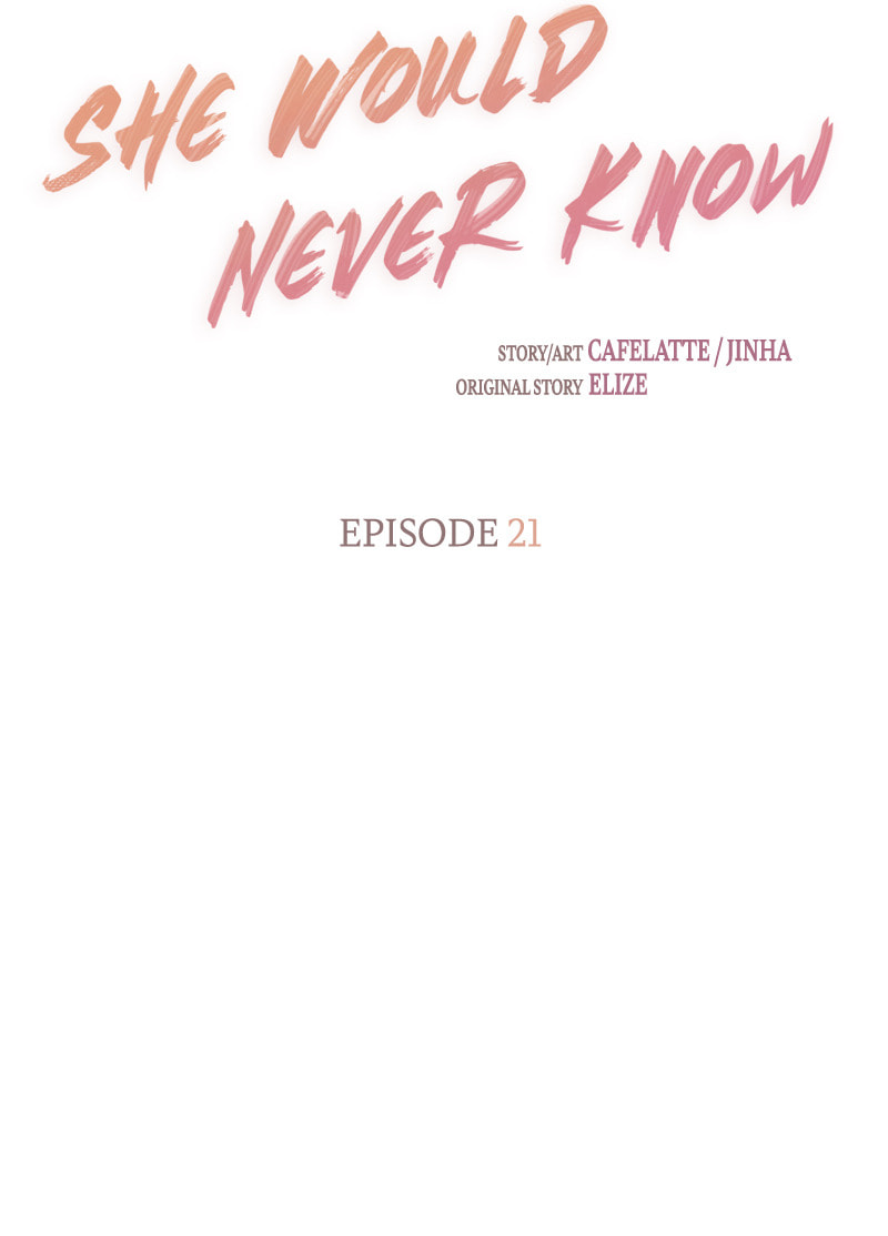 Read She Would Never Know chapter 21 image 6 on Lezhin