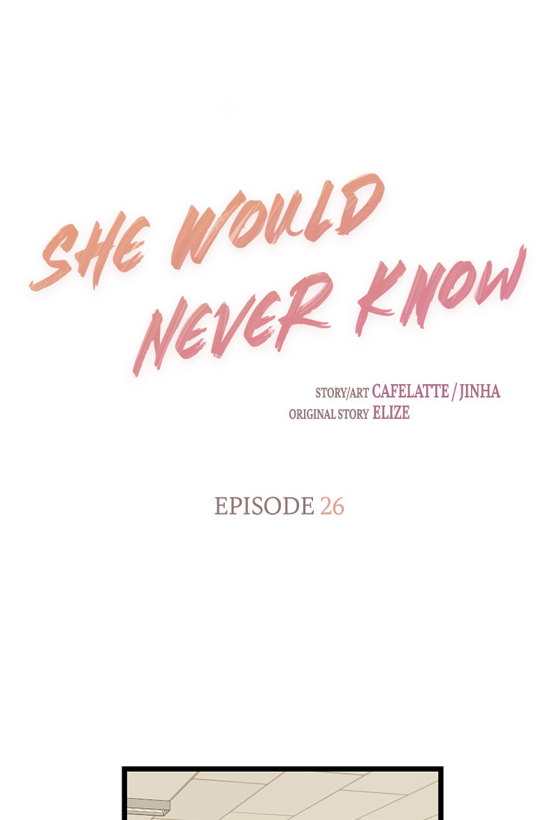 Read She Would Never Know chapter 26 image 18 on Lezhin