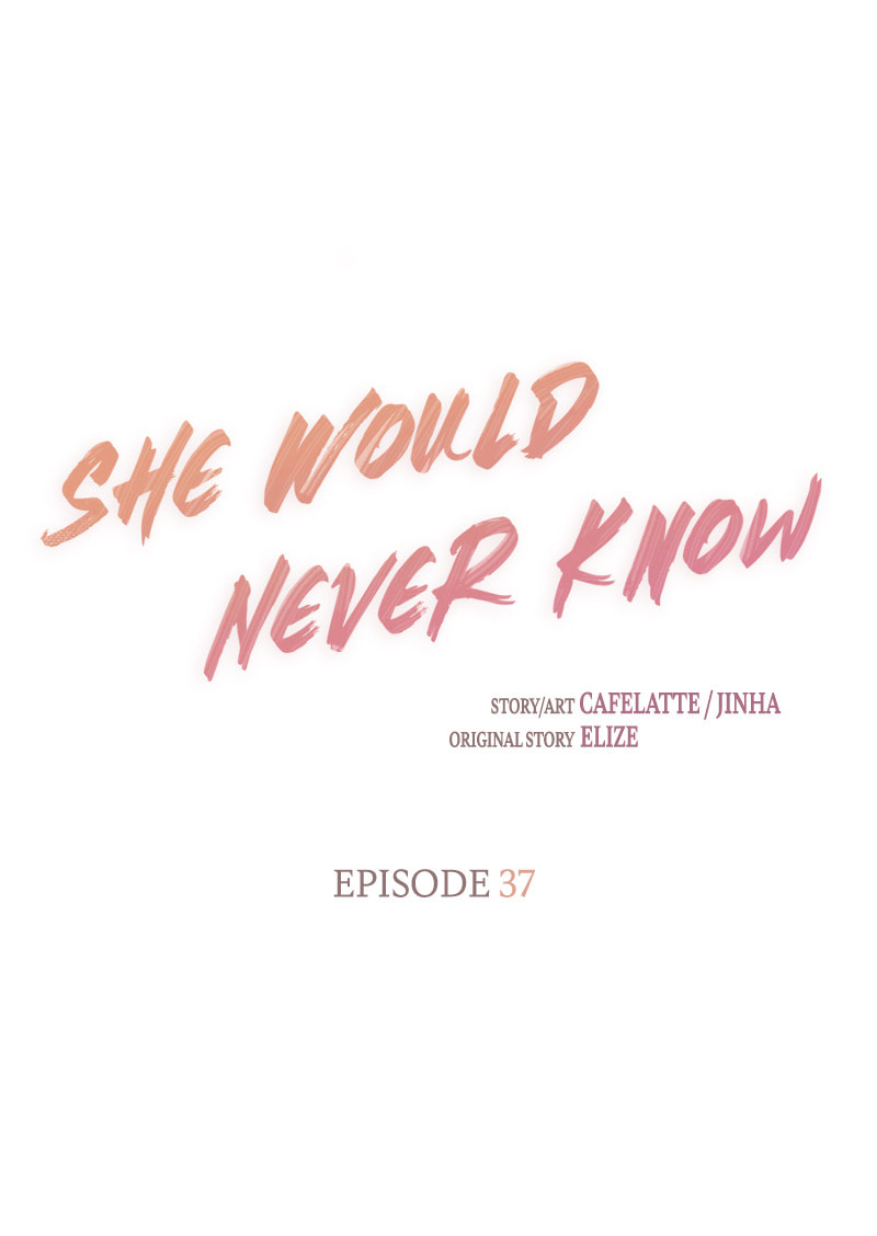 Read She Would Never Know chapter 37 image 23 on Lezhin