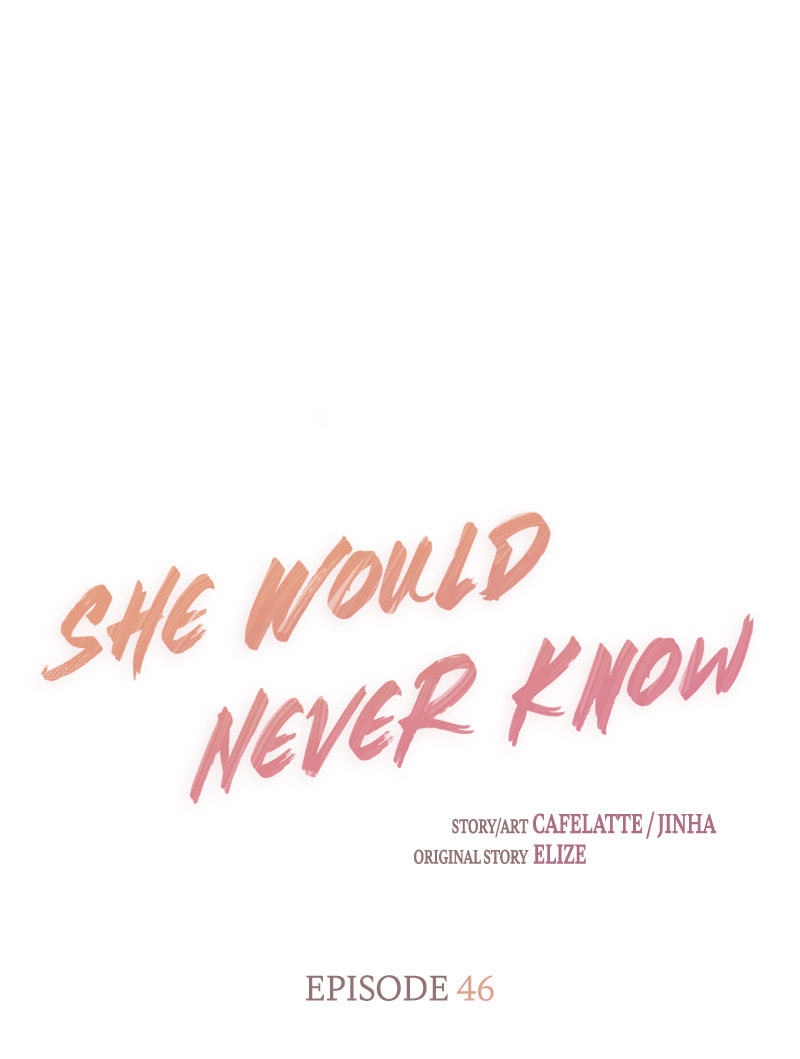 Read She Would Never Know chapter 46 image 19 on Lezhin