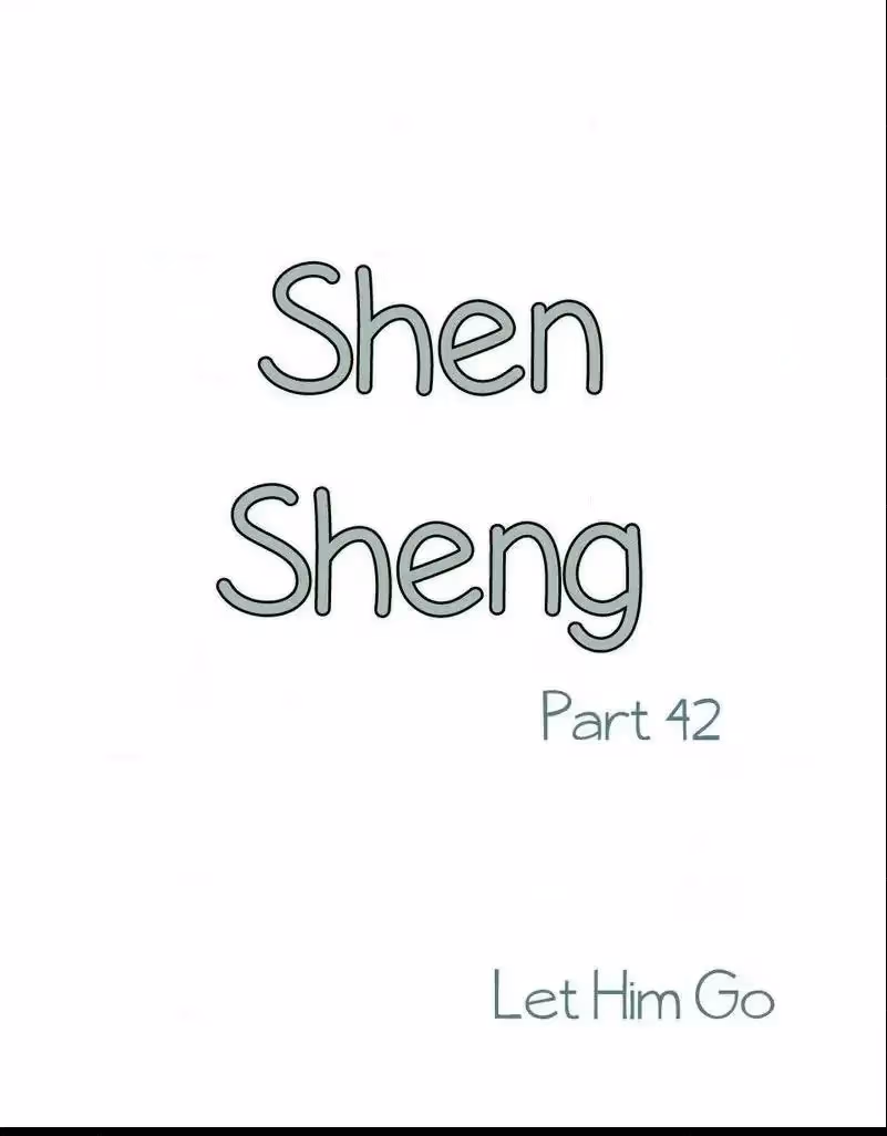 Read Shen Sheng chapter 42 image 1 on Lezhin