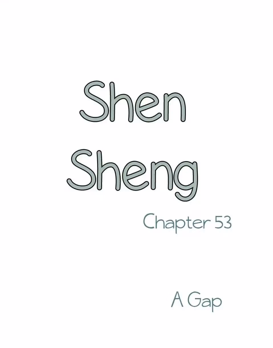 Read Shen Sheng chapter 53 image 1 on Lezhin