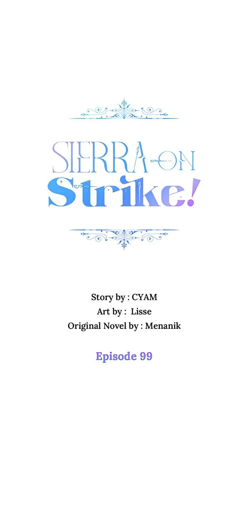 Read Sierra on Strike! chapter 99 image 0 on Lezhin