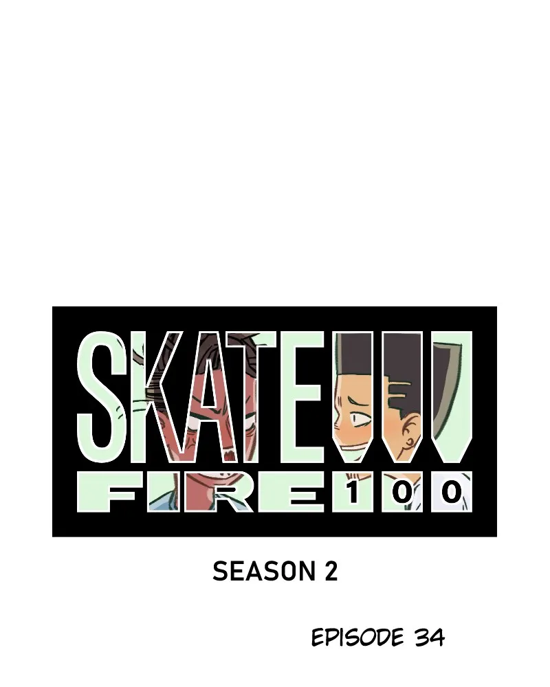 Skate!!! Fire 100 Chapter 35 page 7 - 
