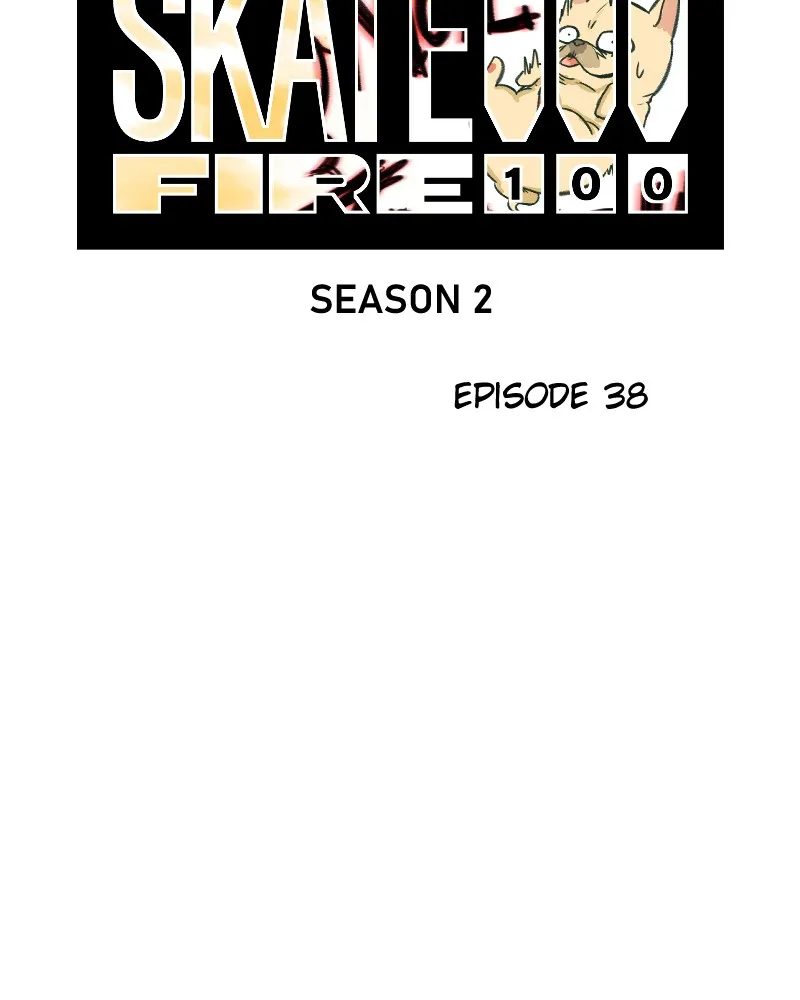Skate!!! Fire 100 Chapter 39 page 22 - 