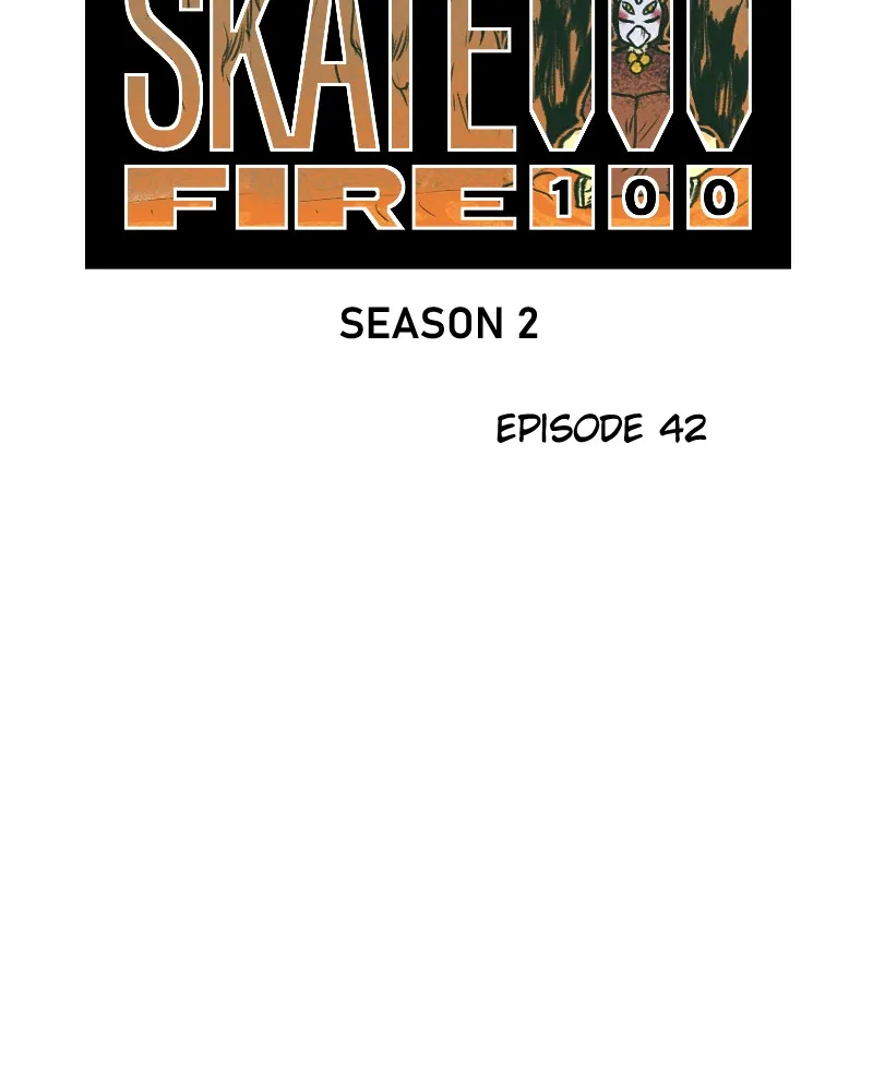 Skate!!! Fire 100 Chapter 43 page 21 - 