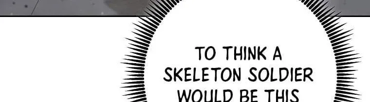 Read Skeleton Soldier chapter 258 image 3 on Lezhin