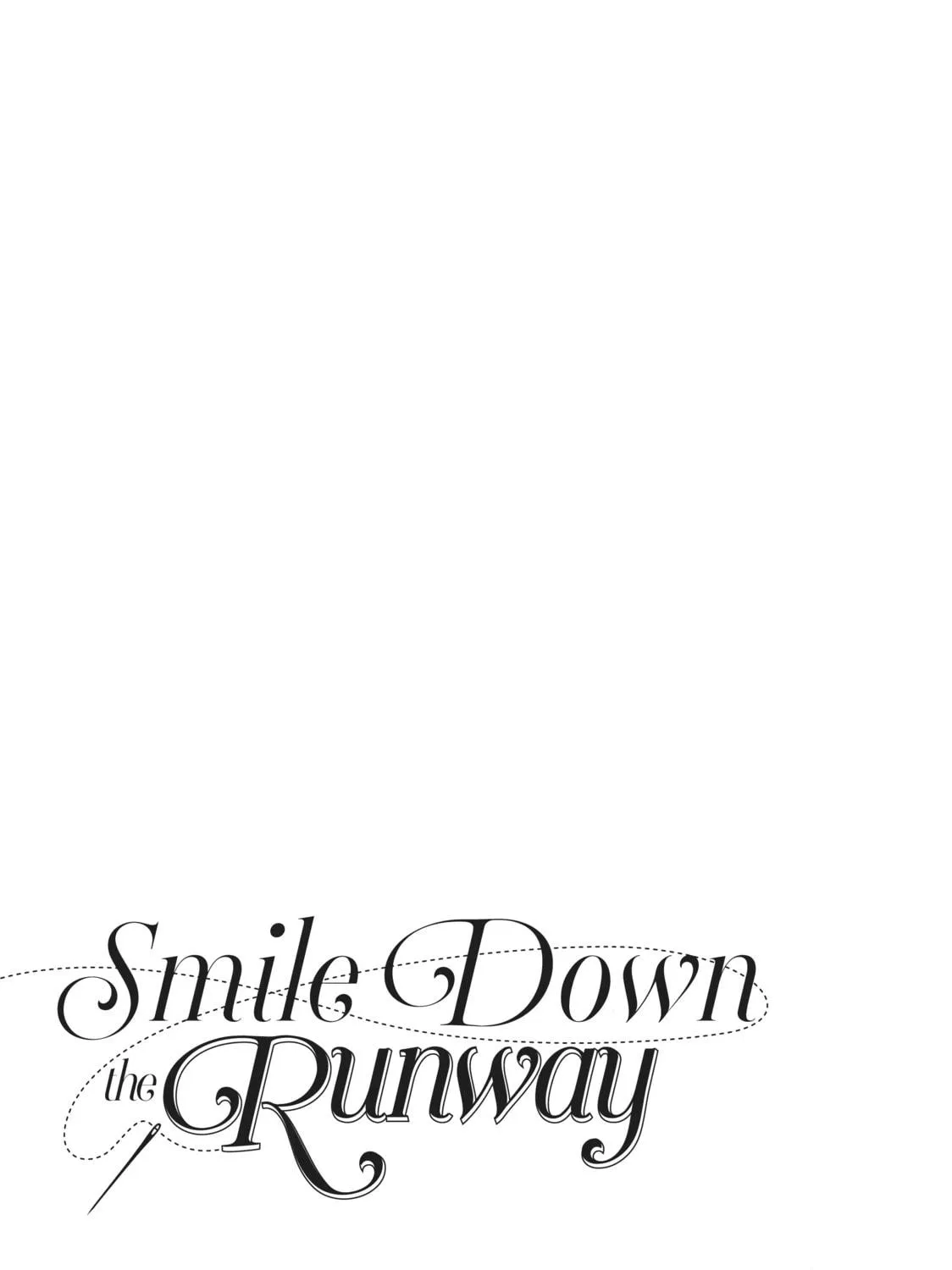 Read Smile Down the Runway chapter 1 image 4 on Lezhin