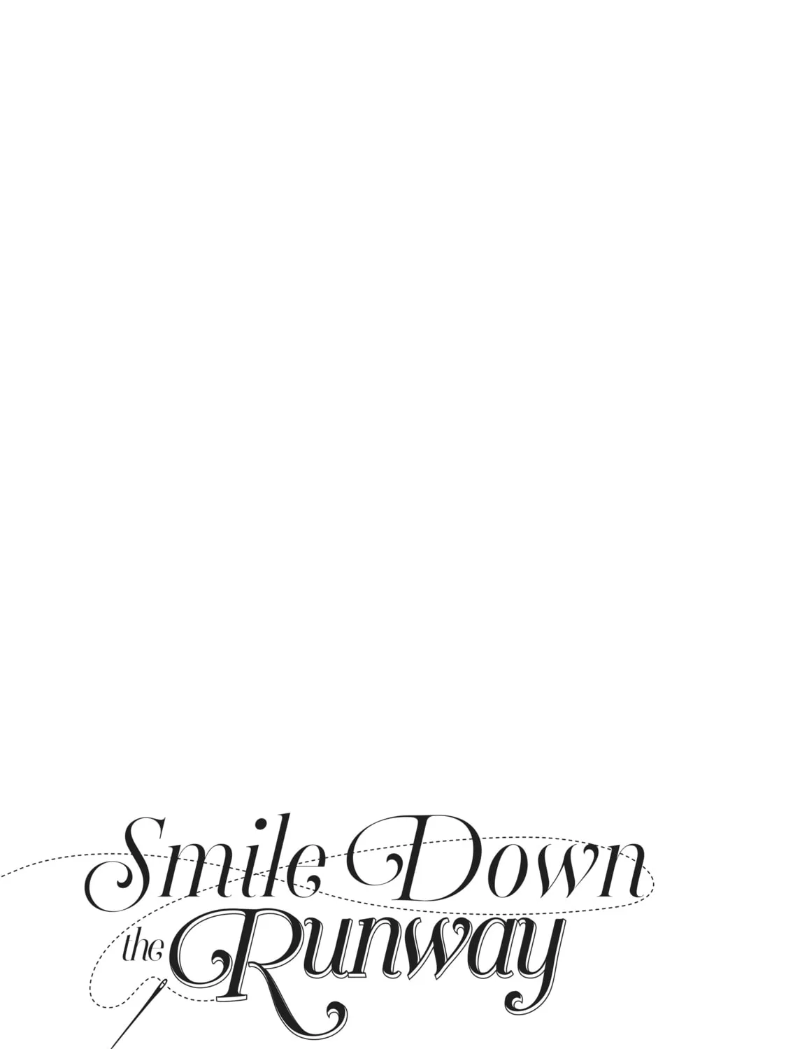 Read Smile Down the Runway chapter 123 image 2 on Lezhin