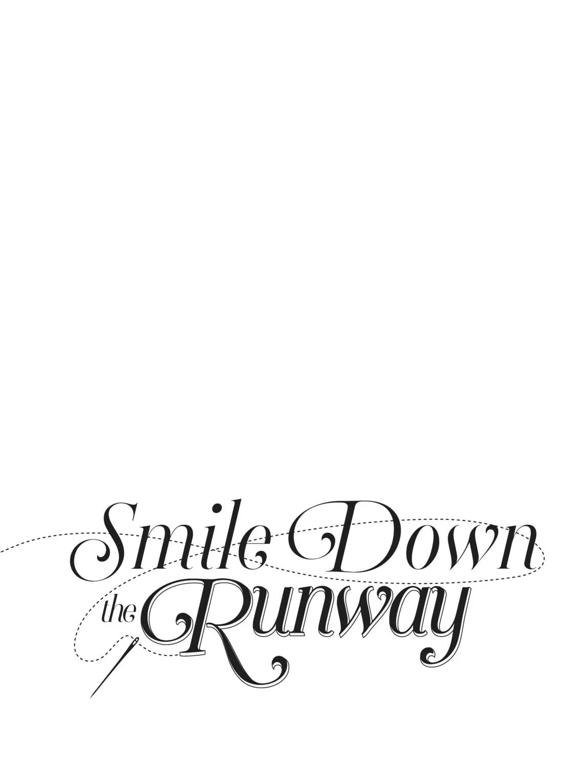 Read Smile Down the Runway chapter 145 image 40 on Lezhin