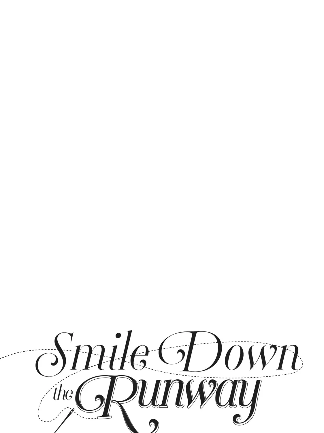 Read Smile Down the Runway chapter 151 image 36 on Lezhin