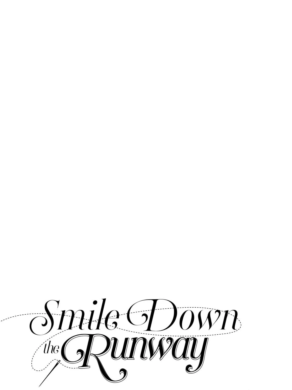 Read Smile Down the Runway chapter 169 image 40 on Lezhin