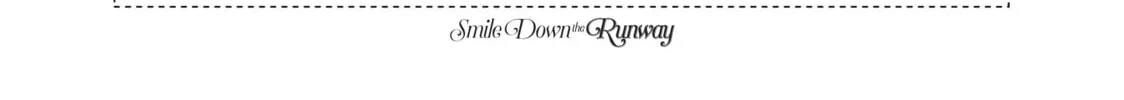Read Smile Down the Runway chapter 31 image 3 on Lezhin