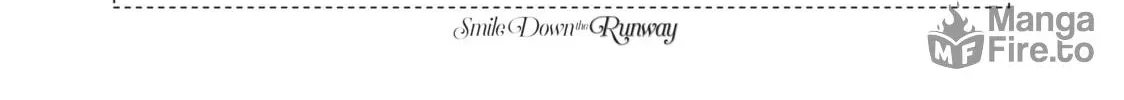 Read Smile Down the Runway chapter 33 image 39 on Lezhin
