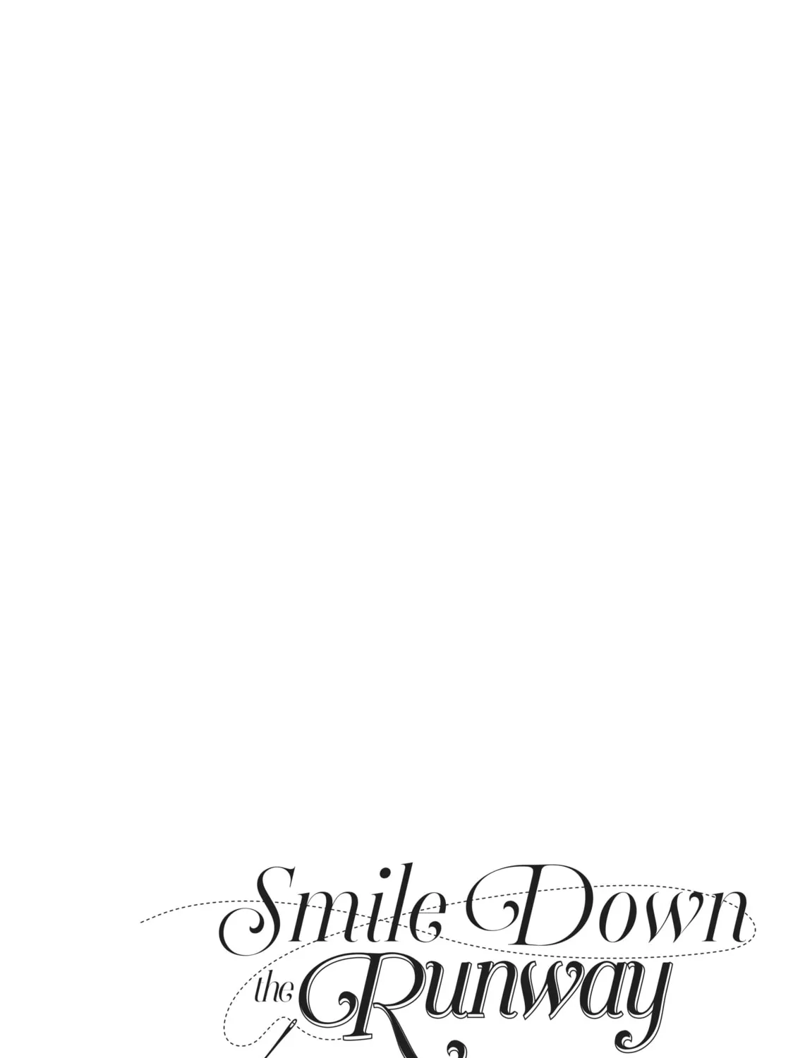 Read Smile Down the Runway chapter 75 image 42 on Lezhin