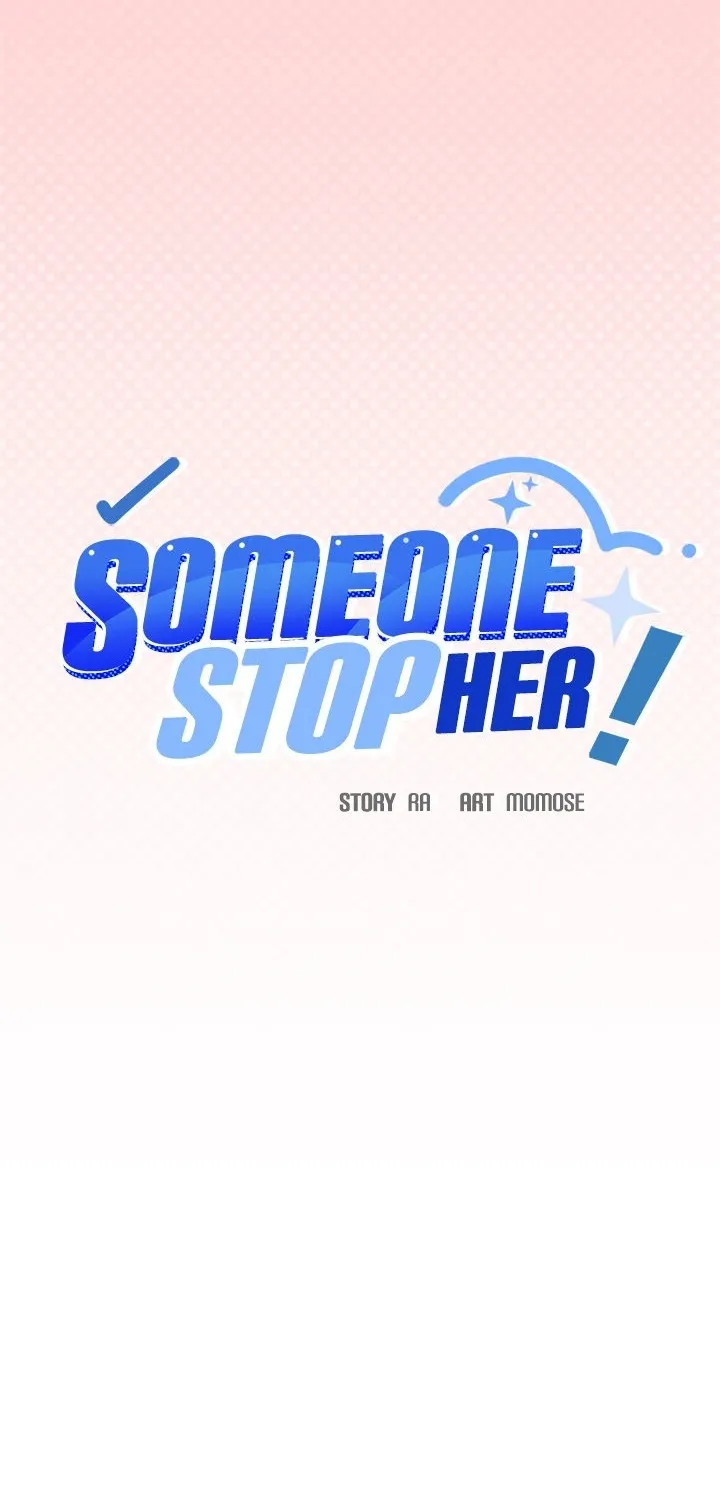 Read Someone Stop Her! chapter 10 image 4 on Lezhin