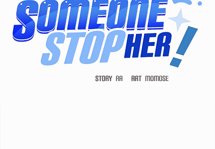 Read Someone Stop Her! chapter 101 image 1 on Lezhin