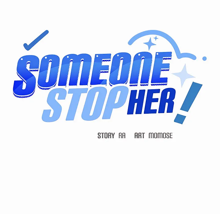 Read Someone Stop Her! chapter 103 image 93 on Lezhin