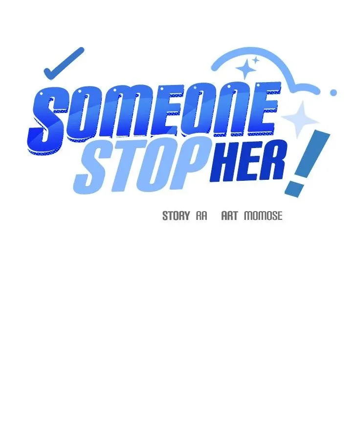 Read Someone Stop Her! chapter 26 image 8 on Lezhin