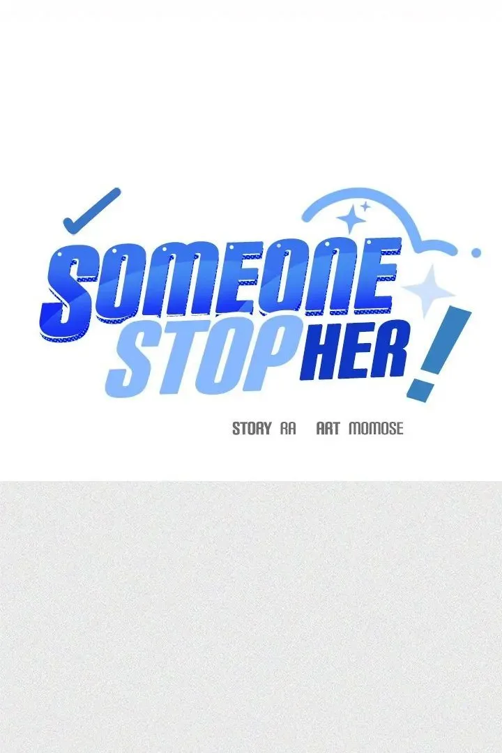 Read Someone Stop Her! chapter 29 image 10 on Lezhin