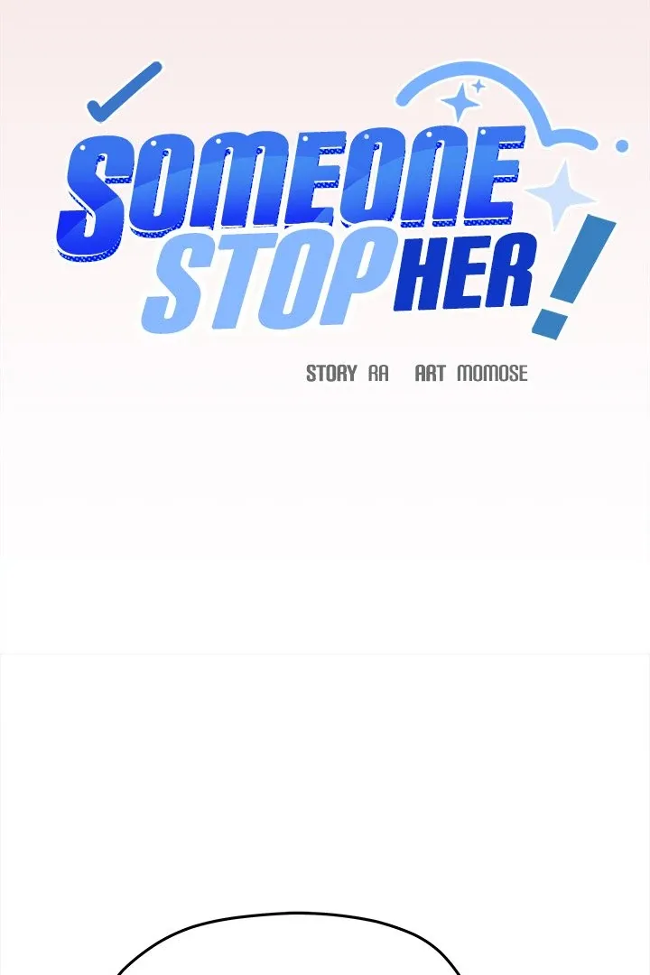 Read Someone Stop Her! chapter 38 image 6 on Lezhin
