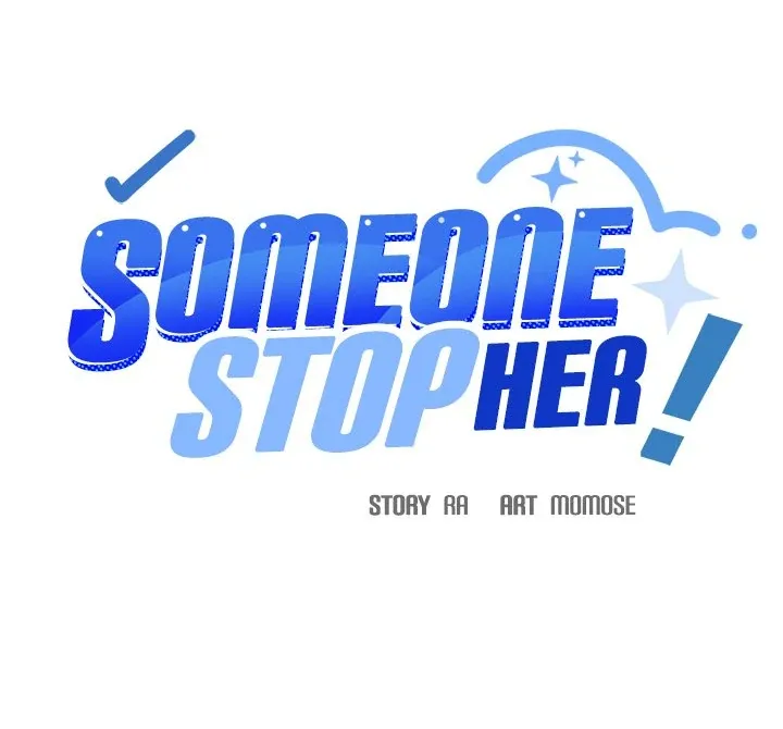 Read Someone Stop Her! chapter 39 image 8 on Lezhin
