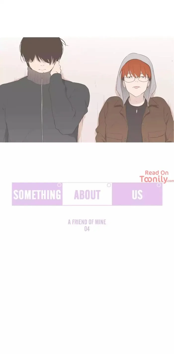 Read Something About Us chapter 4 image 1 on Lezhin