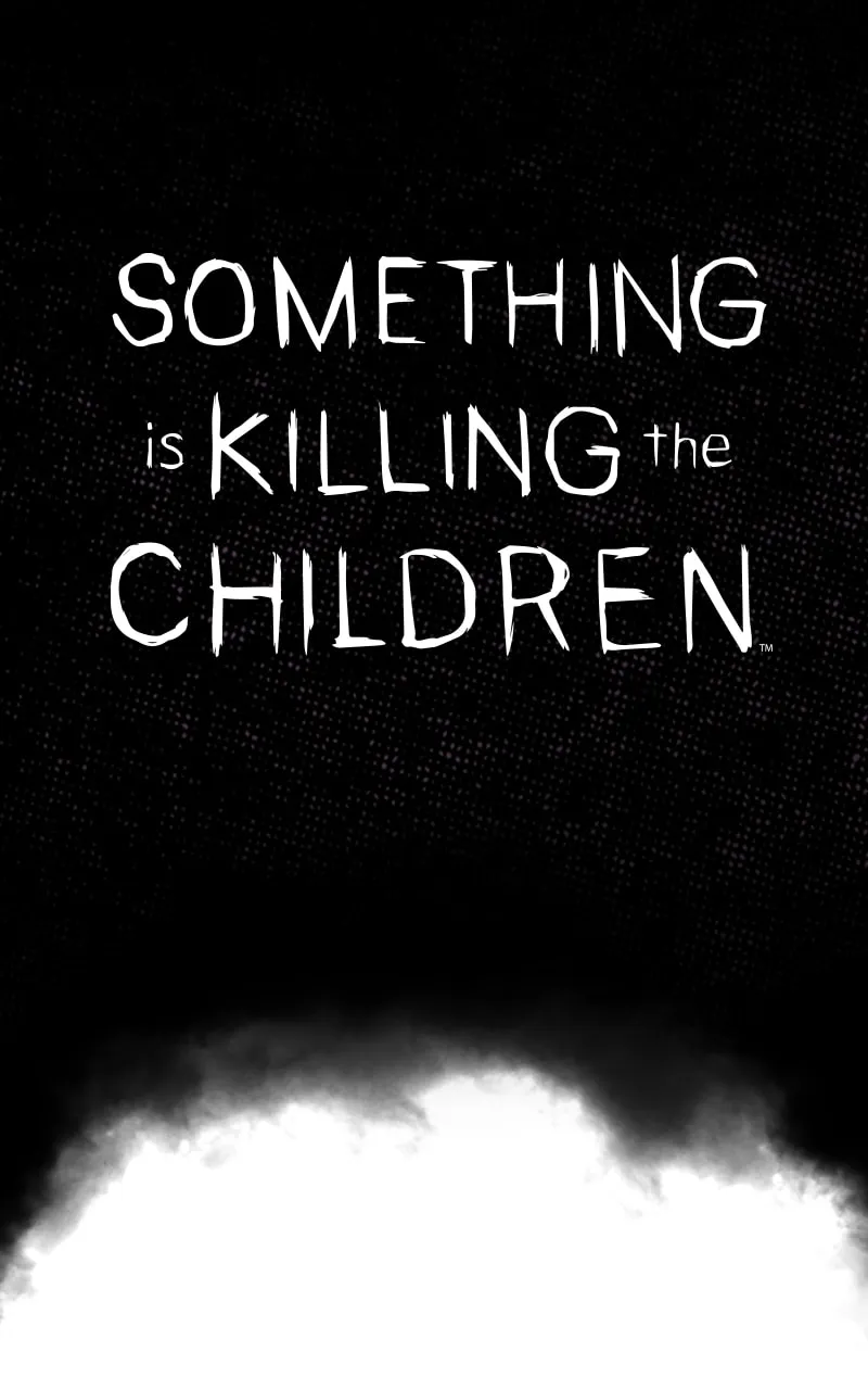 Read Something is Killing the Children chapter 20 image 2 on Lezhin