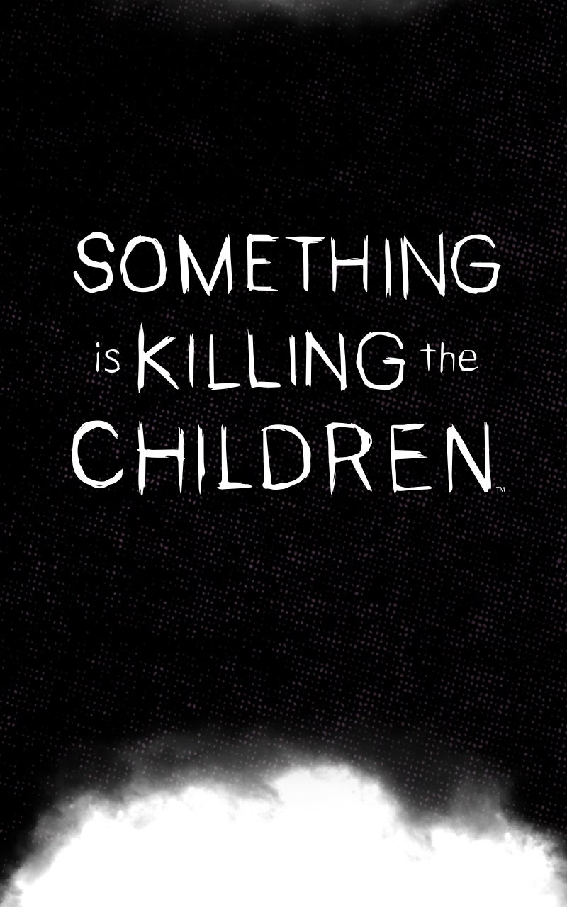 Read Something is Killing the Children chapter 22 image 3 on Lezhin