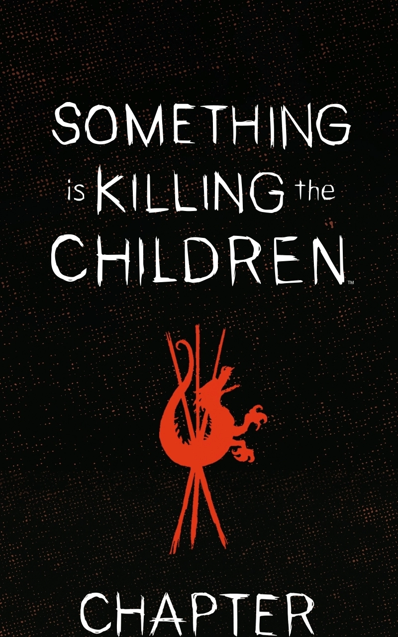 Read Something is Killing the Children chapter 26 image 0 on Lezhin