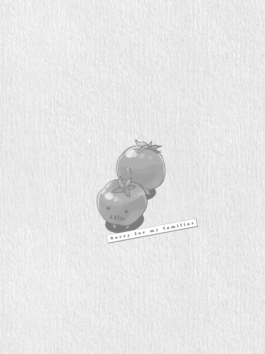 Sorry for My Familiar Chapter 56 page 57 - 