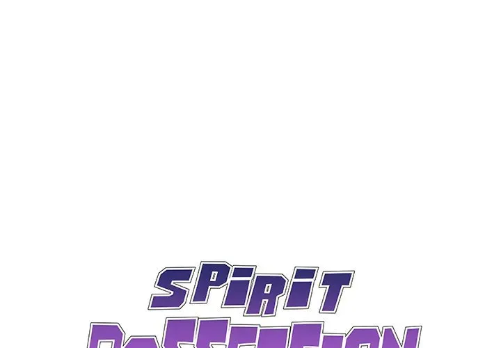 Read Spirit Possession chapter 7 image 0 on Lezhin