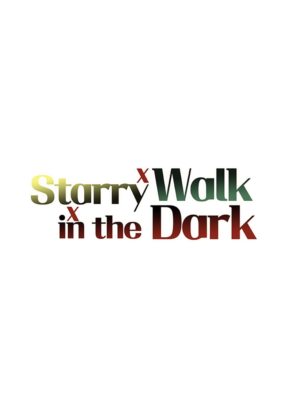 Starry Walk in the Dark Chapter 7 page 36 - 