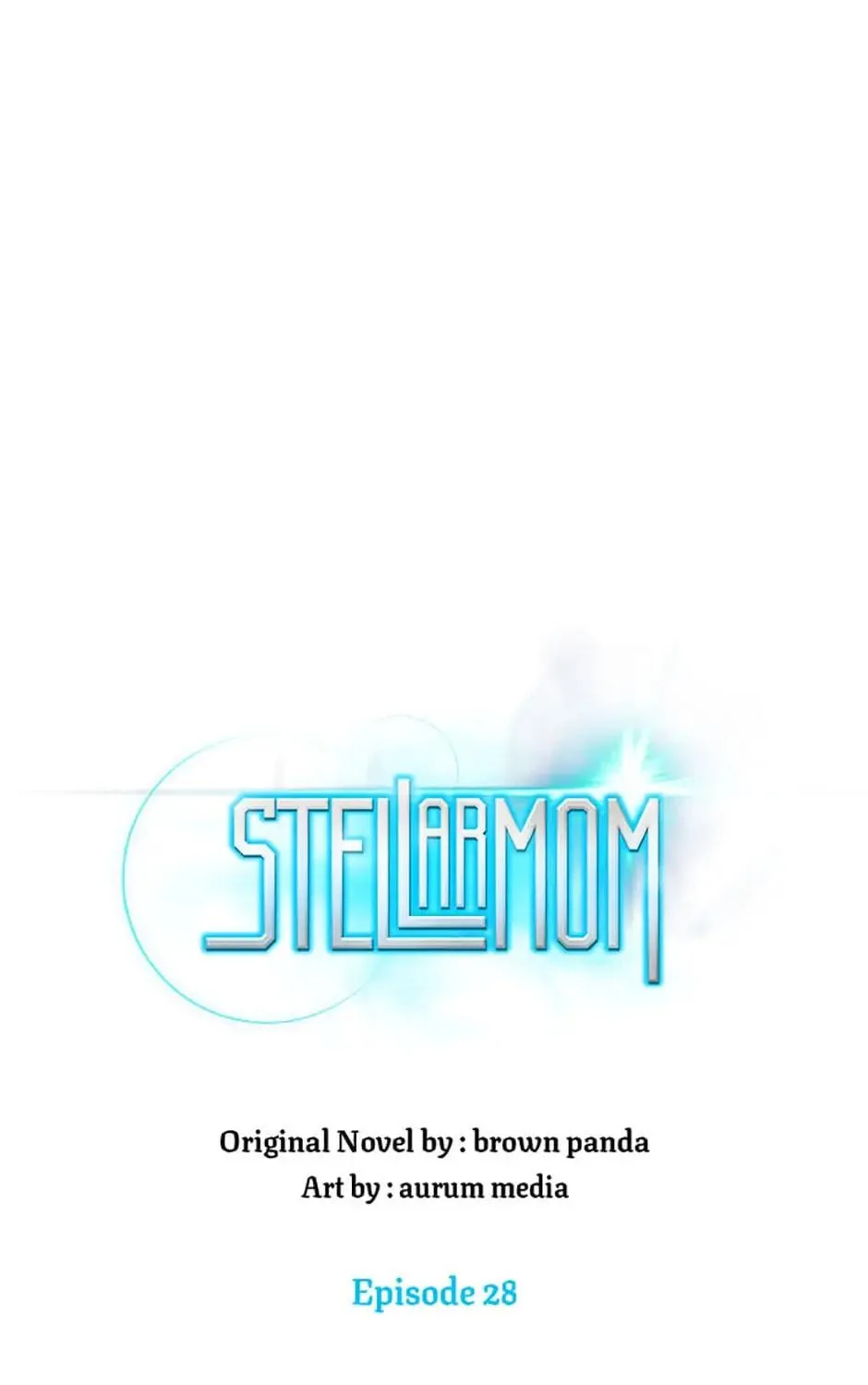 Read Stellar Mom chapter 28 image 28 on Lezhin