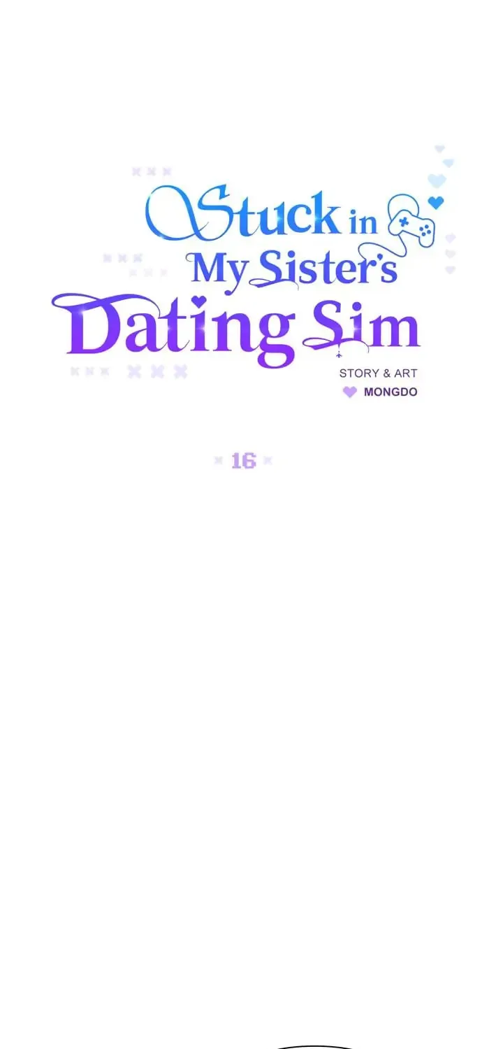 Stuck in My Sister's Dating Sim Chapter 16 page 10 - 