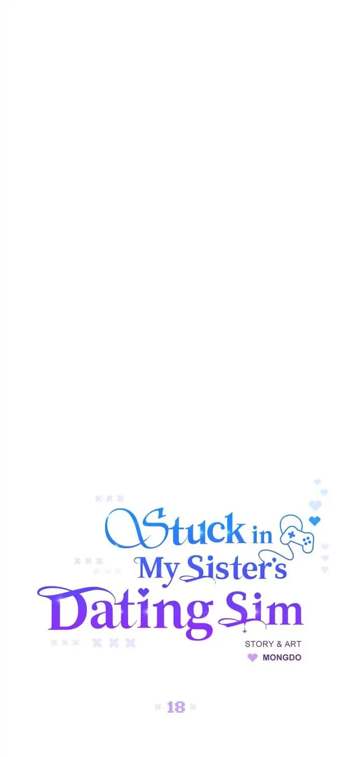Stuck in My Sister's Dating Sim Chapter 18 page 15 - 
