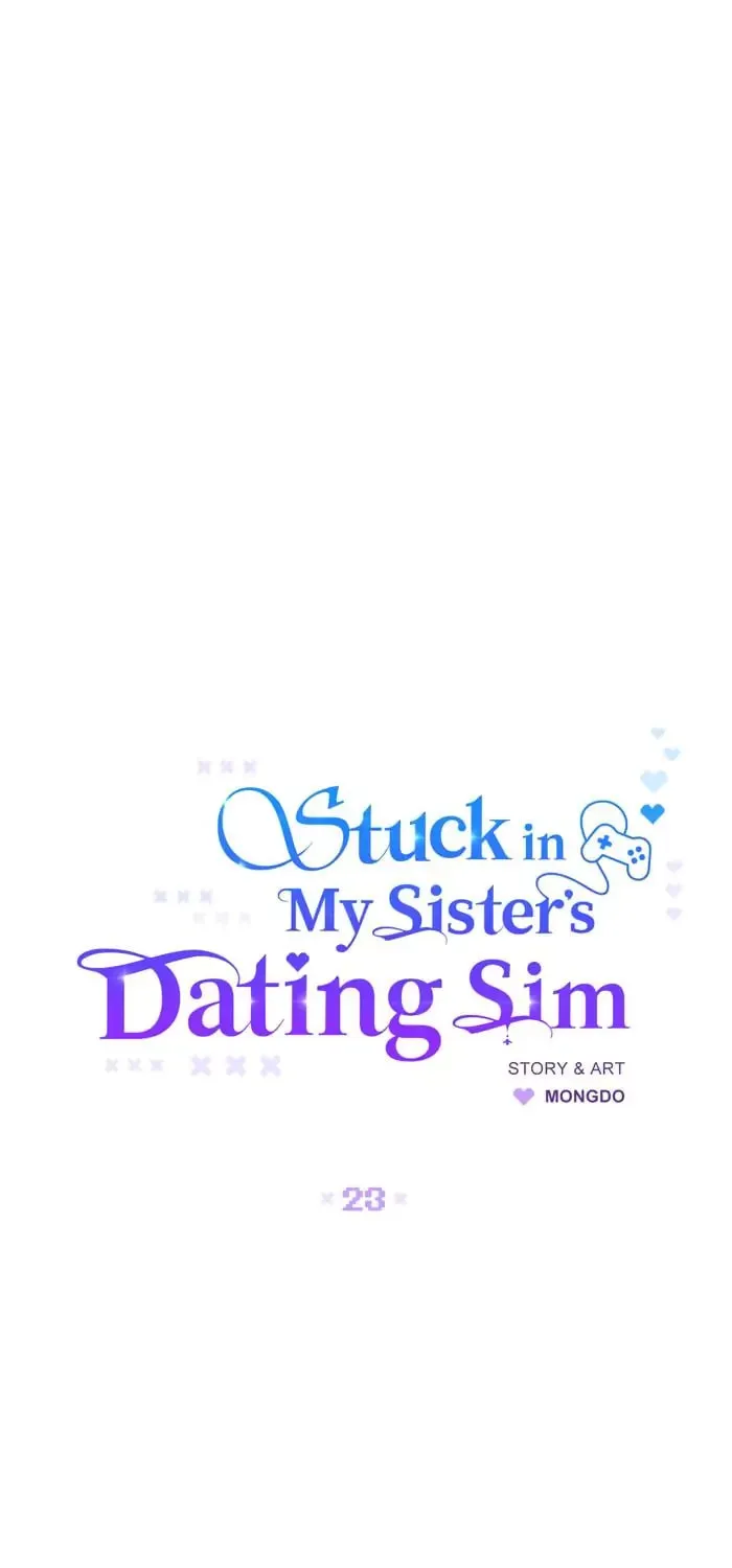 Stuck in My Sister's Dating Sim Chapter 23 page 8 - 
