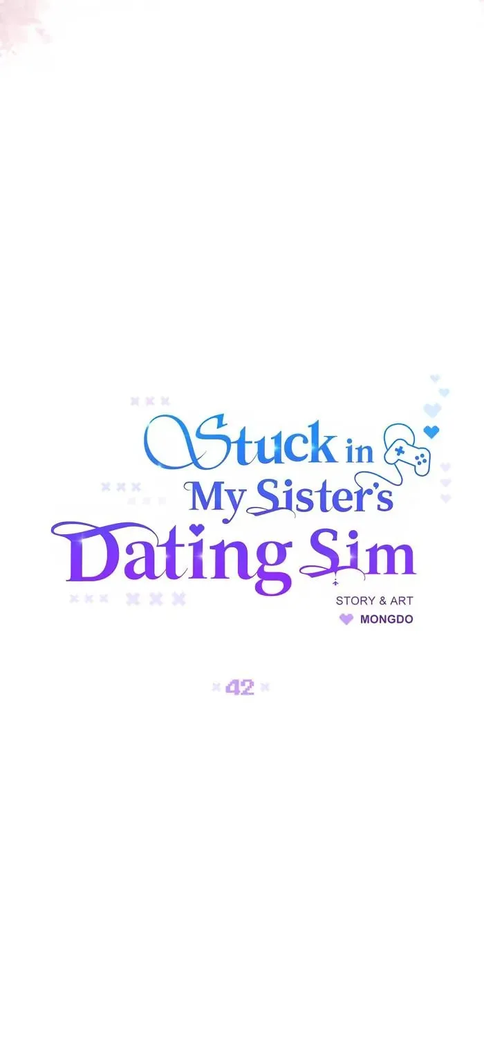 Stuck in My Sister's Dating Sim Chapter 42 page 28 - 