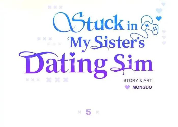 Stuck in My Sister's Dating Sim Chapter 5 page 15 - 