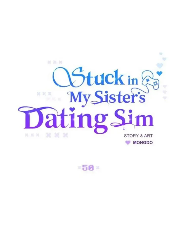 Stuck in My Sister's Dating Sim Chapter 50 page 12 - 