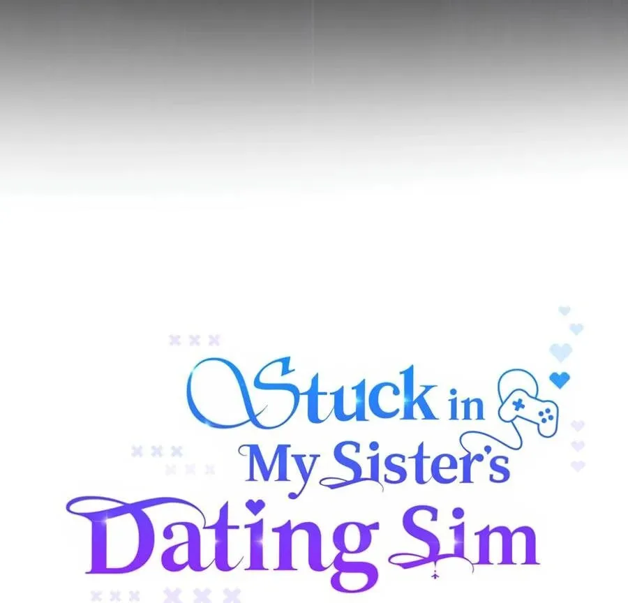 Stuck in My Sister's Dating Sim Chapter 71 page 29 - 