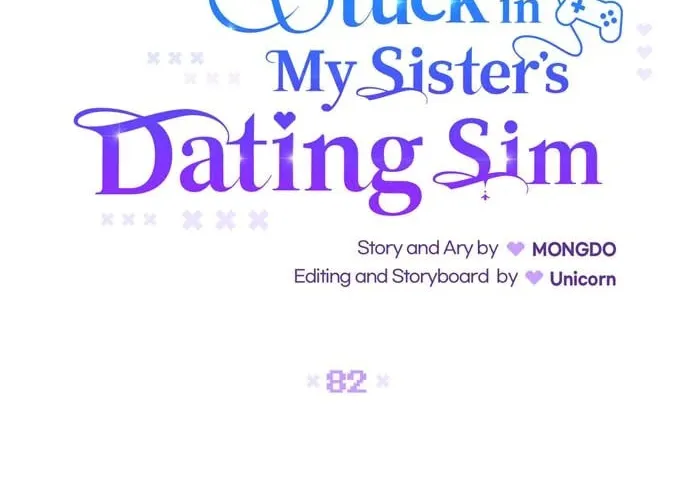 Stuck in My Sister's Dating Sim Chapter 82 page 16 - 