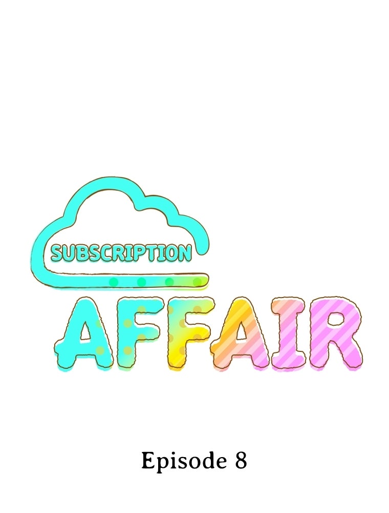 Read Subscription Affair chapter 8 image 14 on Lezhin