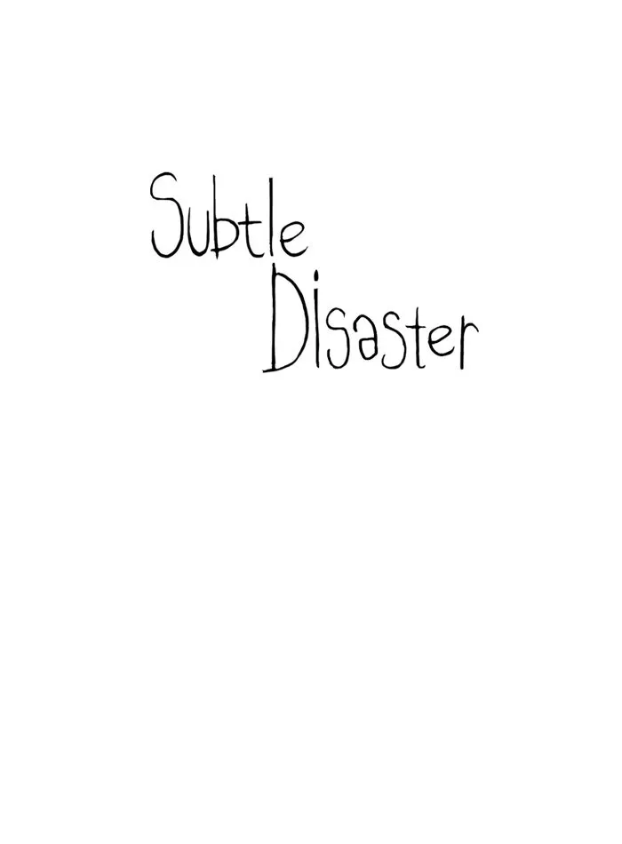 Read Subtle Disaster chapter 10 image 21 on Lezhin