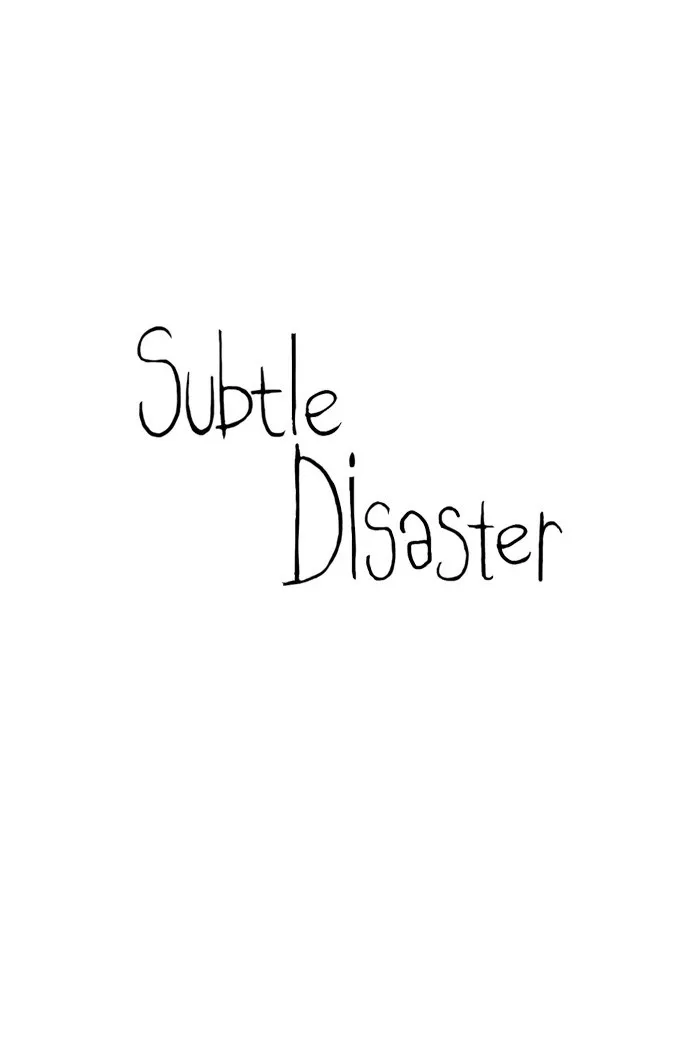 Read Subtle Disaster chapter 21 image 23 on Lezhin