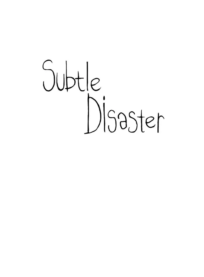 Read Subtle Disaster chapter 6 image 22 on Lezhin